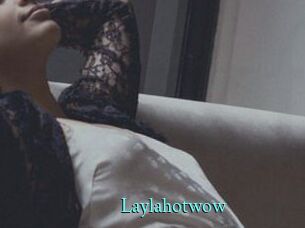 Laylahotwow