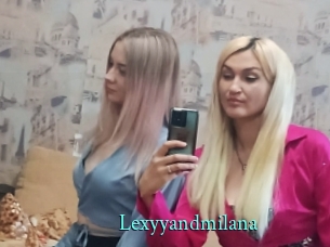 Lexyyandmilana