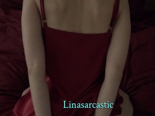 Linasarcastic