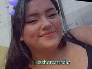 Lizzhotcatracha