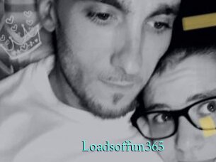 Loadsoffun365