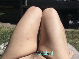 Lolabad