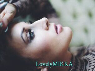 LovelyMIKKA