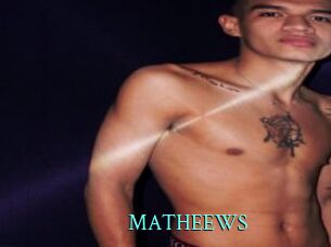 MATHEEWS