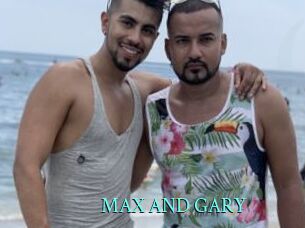 MAX_AND_GARY
