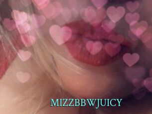 MIZZBBWJUICY