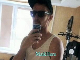 MaikHere