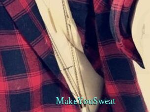 MakeYouSweat