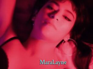 MaraLayne