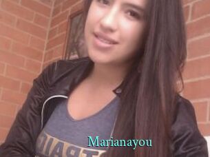 Marianayou
