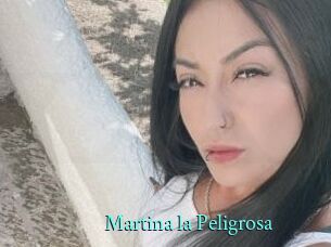 Martina_la_Peligrosa