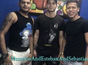 MauricioAndEstebanAndSebastian