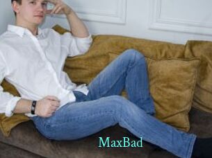 MaxBad