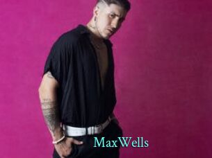MaxWells