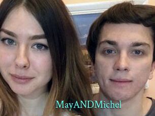 MayANDMichel