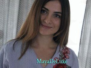 MayaDeLuxe
