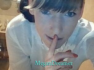 MeganDreamer