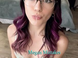 Megan_Mistakes