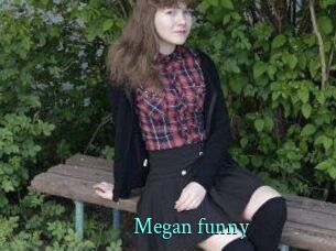 Megan_funny