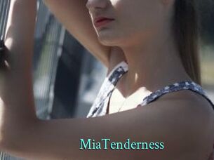 MiaTenderness