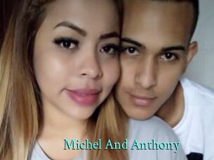 Michel_And_Anthony