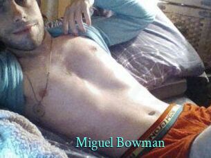 Miguel_Bowman