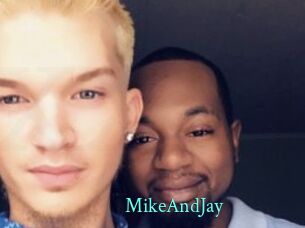 MikeAndJay