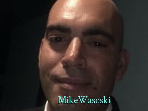 MikeWasoski