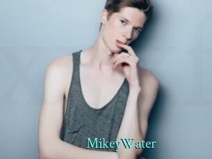 MikeyWater