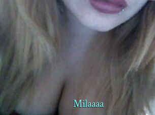 Milaaaa