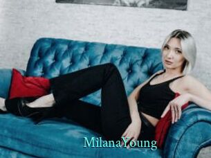 MilanaYoung