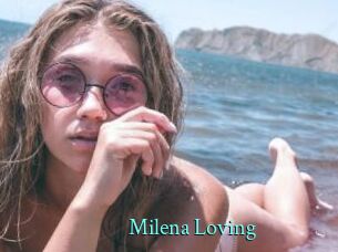 Milena_Loving