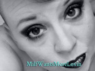 MilfWantsMoreLovin