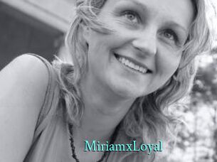 MiriamxLoyal xxx Fantasy Land