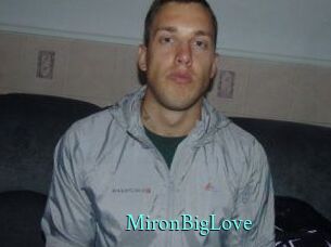 MironBigLove