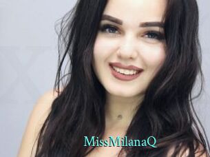 MissMilanaQ
