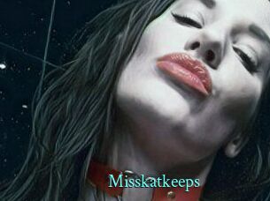 Misskatkeeps