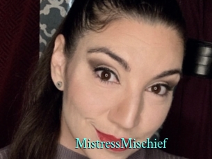MistressMischief