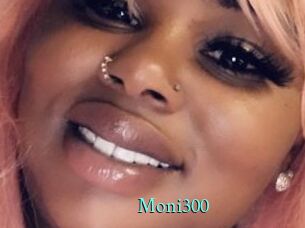 Moni300
