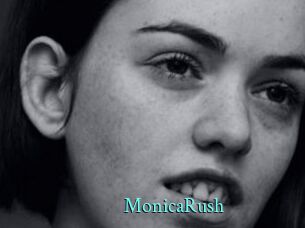 MonicaRush