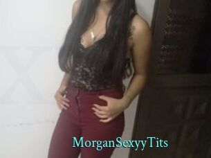 MorganSexyyTits