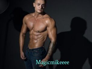 Magicmikeeee