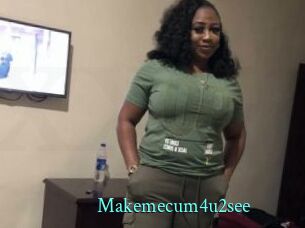 Makemecum4u2see