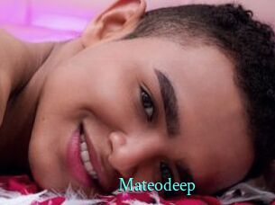 Mateodeep