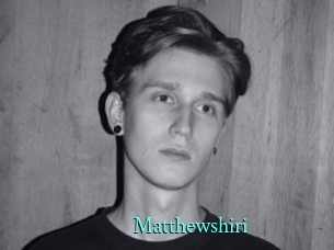 Matthewshiri