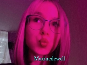 Maxinedewell