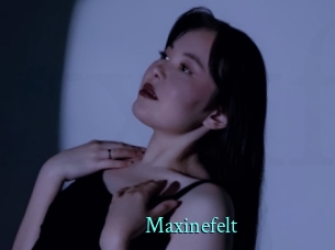Maxinefelt