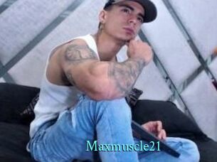 Maxmuscle21
