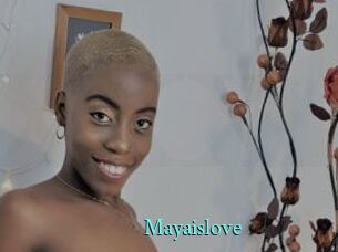 Mayaislove