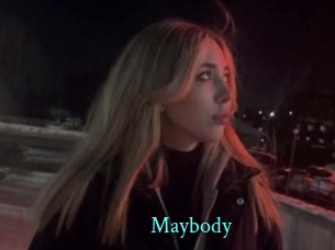 Maybody